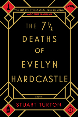 The 7 and a Half Deaths of Evelyn Hardcastle by St